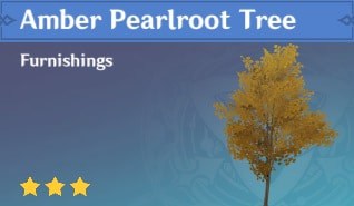 Furnishing Amber Pearlroot Tree