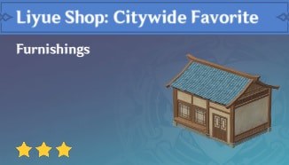 Furnishing Liyue Shop: Citywide Favorite