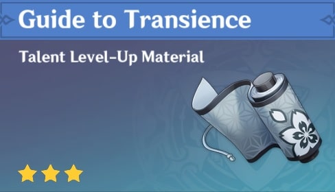 Guide to Transience - Genshin DB