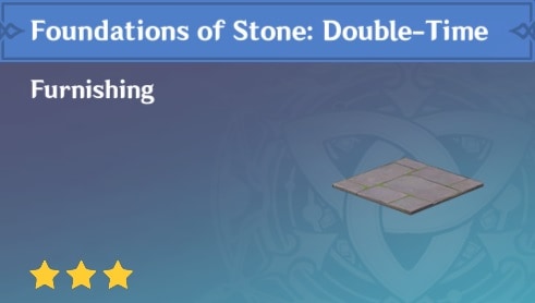 Furnishing Foundations of Stone Double Time
