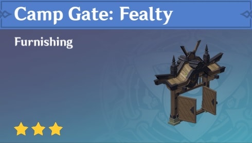 Camp Gate Fealty