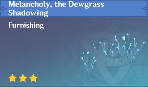 Melancholy the Dewgrass Shadowing