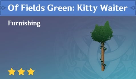 Of Fields Green Kitty Waiter