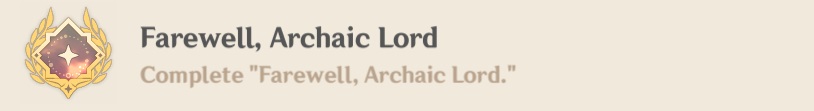 Farewell, Archaic Lord